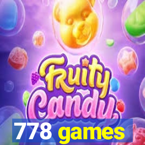 778 games